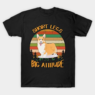 Short Legs Big Attitude (293) T-Shirt